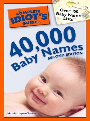 cover image of The Complete Idiot's Guide to 40,000 Baby Names